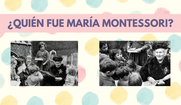 quién fue María Montessori