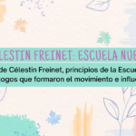 Célestin Freinet y la Escuela Nueva