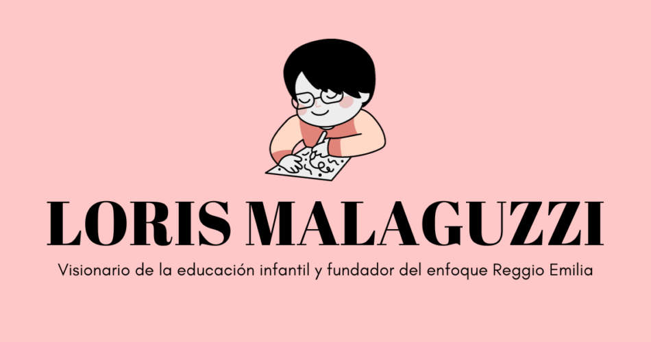 Biografía de Loris Malaguzzi