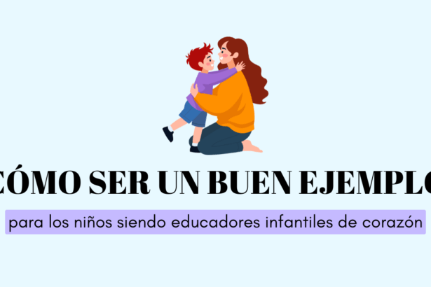 educadores infantiles siendo un buen ejemplo