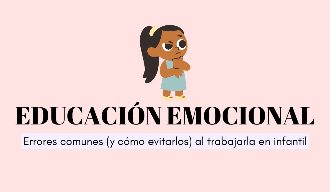 errores al trabajar la educación emocional en infantil