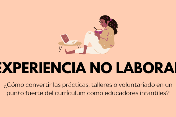 cómo convertir la experiencia no laboral en un punto fuerte del currículum