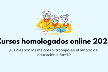 mejores cursos homologados online de educación infantil