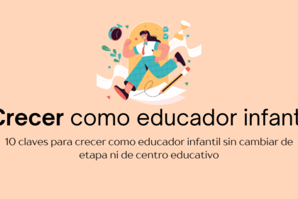 cómo crecer como educador infantil