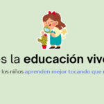 qué es la educación vivencial en infantil