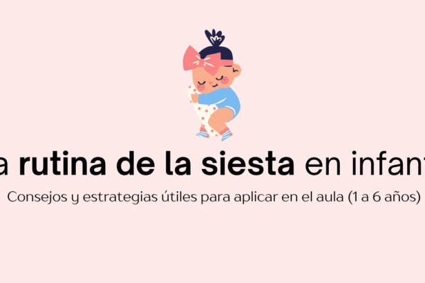Cómo favorecer la rutina de la siesta en un aula de infantil