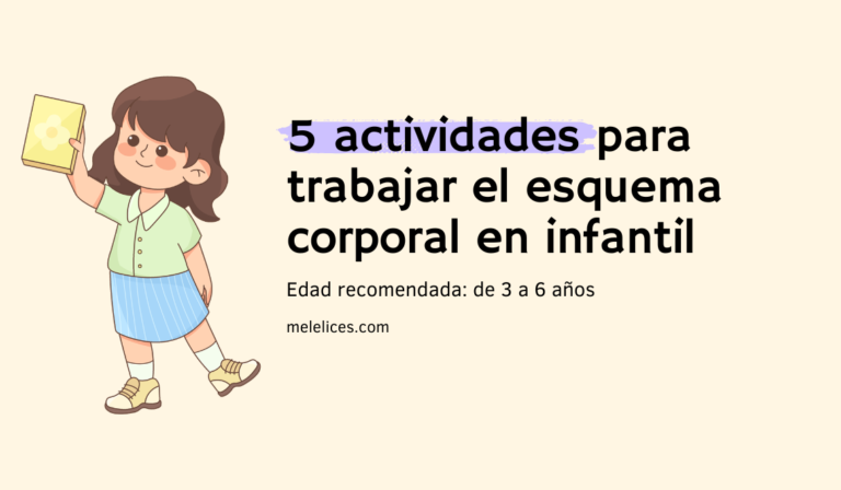 Actividades para trabajar el esquema corporal en educación infantil