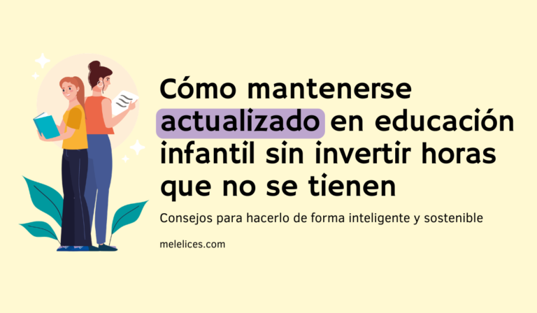 Cómo mantenerse actualizado en educación infantil