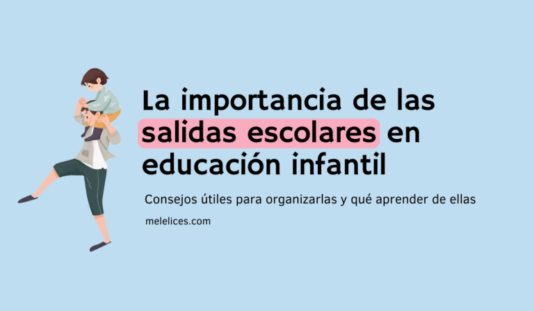 cómo organizar salidas escolares en educación infantil