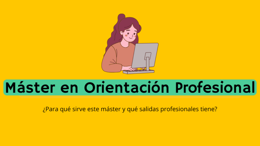Qué es el Máster en Orientación Profesional
