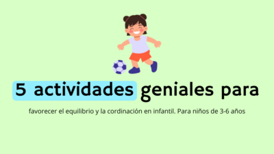 actividades para favorecer el equilibrio y la coordinación en infantil